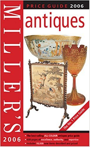 Stock image for MILLER'S COLLECTABLES PRICE GUIDE: VOLUME XXVII - 2006. for sale by WorldofBooks