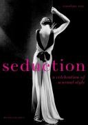 9781845332143: Seduction: A Celebration of Sensual Style