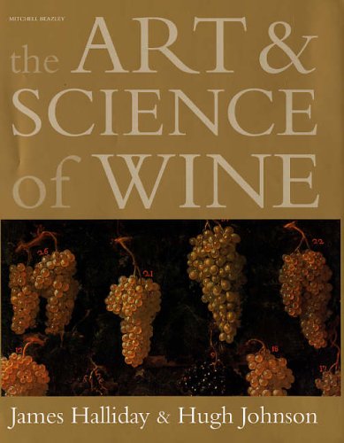 Imagen de archivo de The Art and Science of Wine: The Subtle Artistry and Sophisticated Science of the Winemaker a la venta por AwesomeBooks