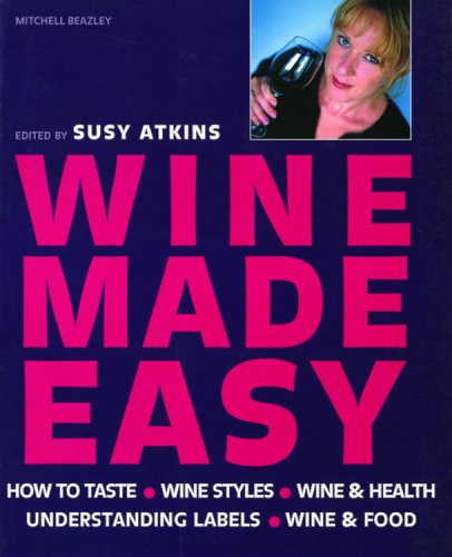 Stock image for Wine Made Easy for sale by Library House Internet Sales