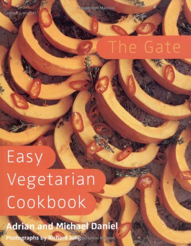 Stock image for The Gate Easy Vegetarian Easy Cookbook for sale by More Than Words