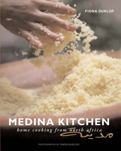 Stock image for Medina Kitchen: Home Cooking from North Africa for sale by WorldofBooks