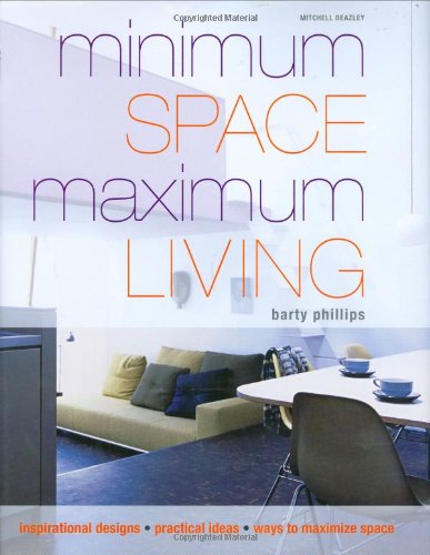 Beispielbild fr Minimum Space Maximum Living zum Verkauf von WorldofBooks