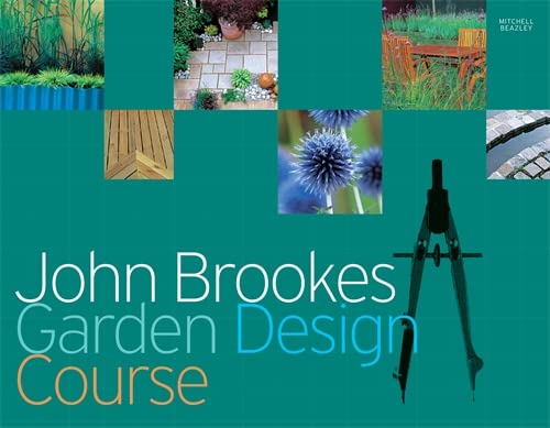 Imagen de archivo de John Brookes Garden Design Course a la venta por WorldofBooks