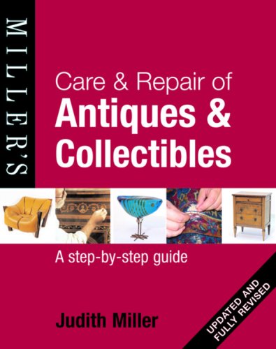 Beispielbild fr Care and Repair of Antiques and Collectables zum Verkauf von Better World Books: West