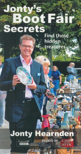 Stock image for Jonty's Boot Fair Secrets: your guide to the hidden treasures for sale by WorldofBooks