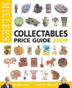 Beispielbild fr Miller's Collectables Price Guide 2009 (UK Edition) zum Verkauf von WorldofBooks