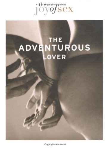 Stock image for The Joy of Sex - the Adventurous Lover for sale by ThriftBooks-Atlanta