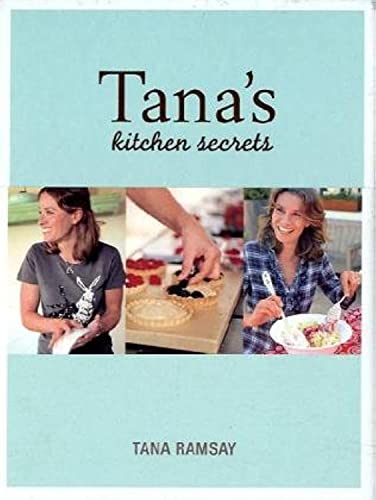 Beispielbild fr Tana's Kitchen Secrets zum Verkauf von WorldofBooks