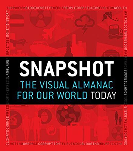 Beispielbild fr Snapshot : The Visual Almanac for Our World Today zum Verkauf von Better World Books