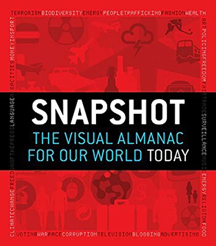 Imagen de archivo de Snapshot: The Visual Almanac for Our World Today a la venta por SecondSale