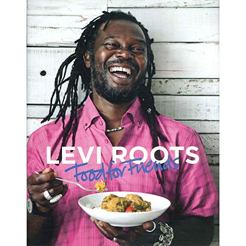 Stock image for Levi Roots Food for Friends for sale by SecondSale