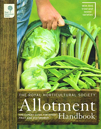 Stock image for The RHS Allotment Handbook: The Expert Guide for Every Fruit and Veg Grower (Royal Horticultural Society Handbooks) for sale by WorldofBooks