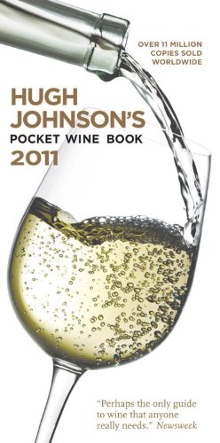 Hugh Johnson's Pocket Wine Book 2011 (9781845335526) by Johnson, Hugh