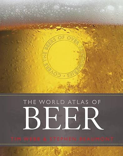 Stock image for World Atlas of Beer: THE ESSENTIAL GUIDE TO THE BEERS OF THE WORLD for sale by AwesomeBooks