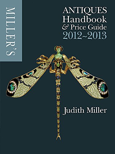 Beispielbild fr Miller's Antiques Handbook & Price Guide 2012-2013 zum Verkauf von WorldofBooks