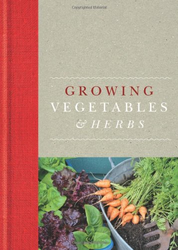 Stock image for Growing Vegetables & Herbs for sale by Terrace Horticultural Books