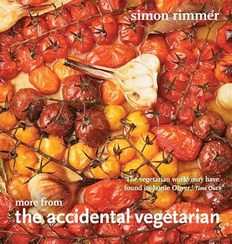 Stock image for More from the Accidental Vegetarian for sale by AwesomeBooks