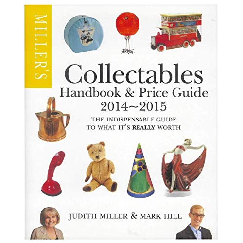 9781845337308: Miller's Collectables Handbook & Price Guide 2014-2015:: The Indispensable Guide to What It's Really Worth!