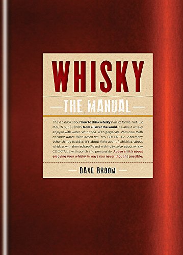 Beispielbild fr Whisky: the Manual zum Verkauf von Better World Books