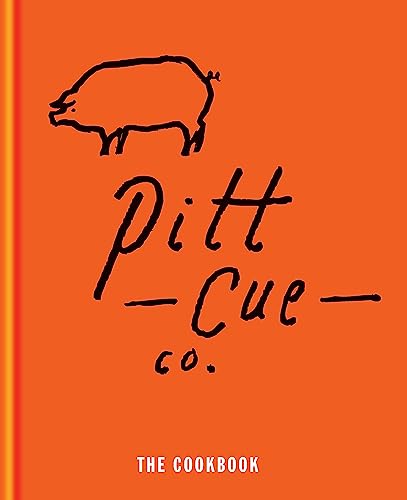 Stock image for Pitt Cue Co. - The Cookbook for sale by Greener Books