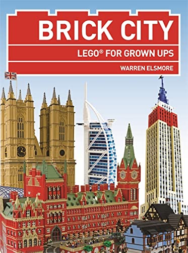 9781845338121: Brick City: LEGO for Grown Ups