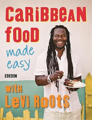 Imagen de archivo de Caribbean Food Made Easy: With Levi Roots a la venta por Books From California
