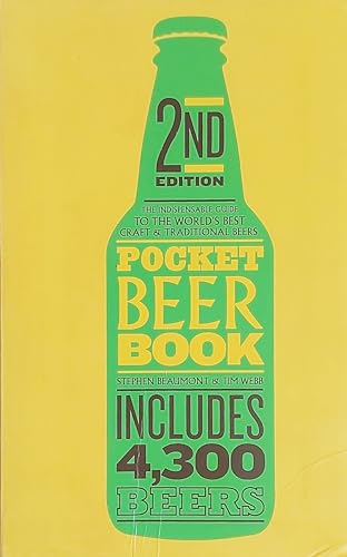 Beispielbild fr Pocket Beer Book, 2nd edition: The indispensable guide to the world's best craft & traditional beers - includes 4,300 beers zum Verkauf von Wonder Book