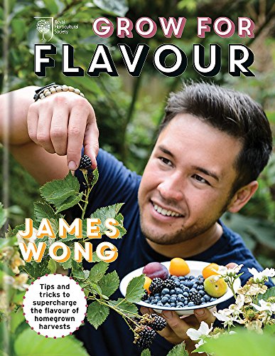 Imagen de archivo de RHS Grow for Flavour: Tips & tricks to supercharge the flavour of homegrown harvests a la venta por WorldofBooks