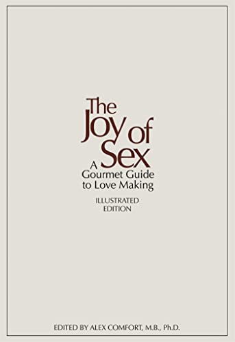 Beispielbild fr The Joy of Sex: 50TH ANNIVERSARY EDITION zum Verkauf von Monster Bookshop