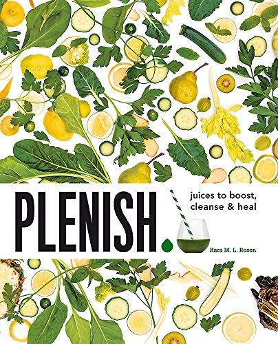 Stock image for Plenish: Juices to boost, cleanse & heal for sale by WorldofBooks
