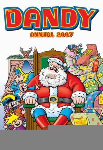 Stock image for The Dandy Book: Annual 2007 by D C Thomson (2006-05-04) for sale by Wonder Book