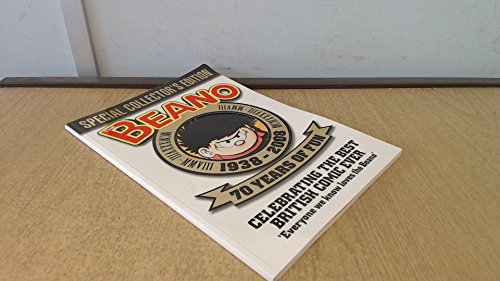 Beispielbild fr The Beano : Special Collector's Edition : 1938-2008 - 70 Years of Fun zum Verkauf von WorldofBooks