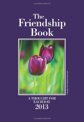 Beispielbild fr The Friendship Book 2013 zum Verkauf von WorldofBooks