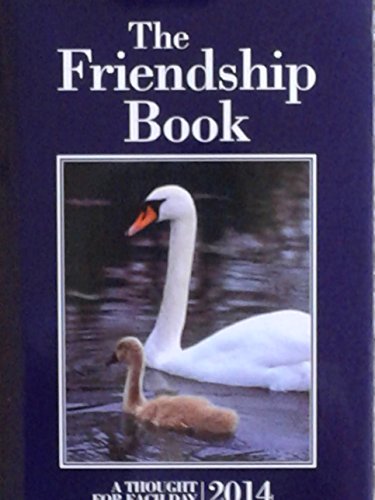 Stock image for Friendship Book 2014 for sale by AwesomeBooks