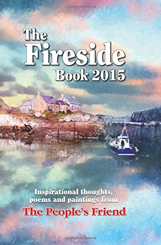 Stock image for FIRESIDE BOOK ANNUAL 2015 (The Fireside Book: Inspirational Thoughts, Poems and Paintings) for sale by AwesomeBooks