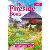 Imagen de archivo de The Fireside Book 2017: Inspirational Thoughts, Poems and Paintings from the People's Friends (Annuals 2017) a la venta por Monster Bookshop