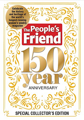 Beispielbild fr The People's Friend 150th Anniversary Special zum Verkauf von WorldofBooks