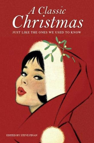 9781845357276: A Classic Christmas: Just like the ones we used to know (Thom18)