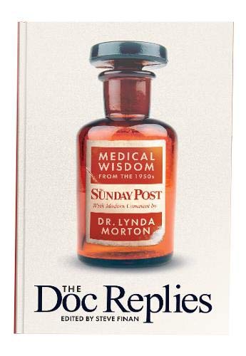 Stock image for The Doc Replies: Medical Wisdom From the 1950s for sale by WorldofBooks