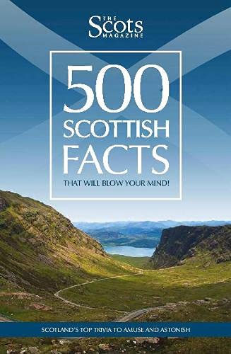 Beispielbild fr 500 Scottish Facts zum Verkauf von WorldofBooks