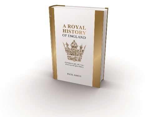 Stock image for A Royal History of England for sale by Blackwell's