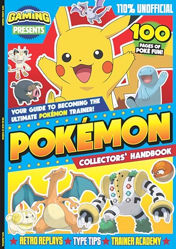 Stock image for 110% Gaming Presents: The Pokmon Collectors' Handbook for sale by Blackwell's