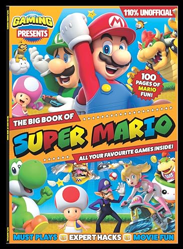 Stock image for 110% Gaming Presents - The Big Book Of Super Mario for sale by Blackwell's