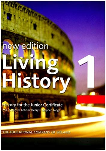 9781845360276: Living History: History for the Junior Certificate