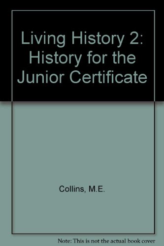Beispielbild fr Living History 2: History for the Junior Certificate zum Verkauf von WorldofBooks