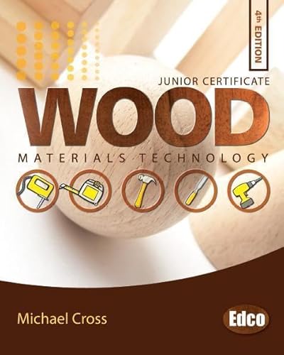 9781845363468: Junior Certificate (Wood: Materials Technology)