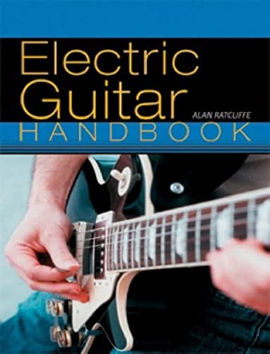 Beispielbild fr The Electric Guitar Handbook zum Verkauf von WorldofBooks
