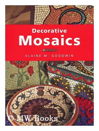 Stock image for Decorative Mosaics for sale by Better World Books: West