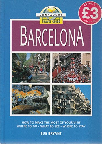 Stock image for Connaught Travel Guide Barcelona for sale by AwesomeBooks